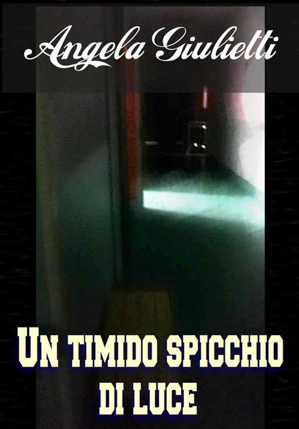 Big bigCover of Un timido spicchio di luce