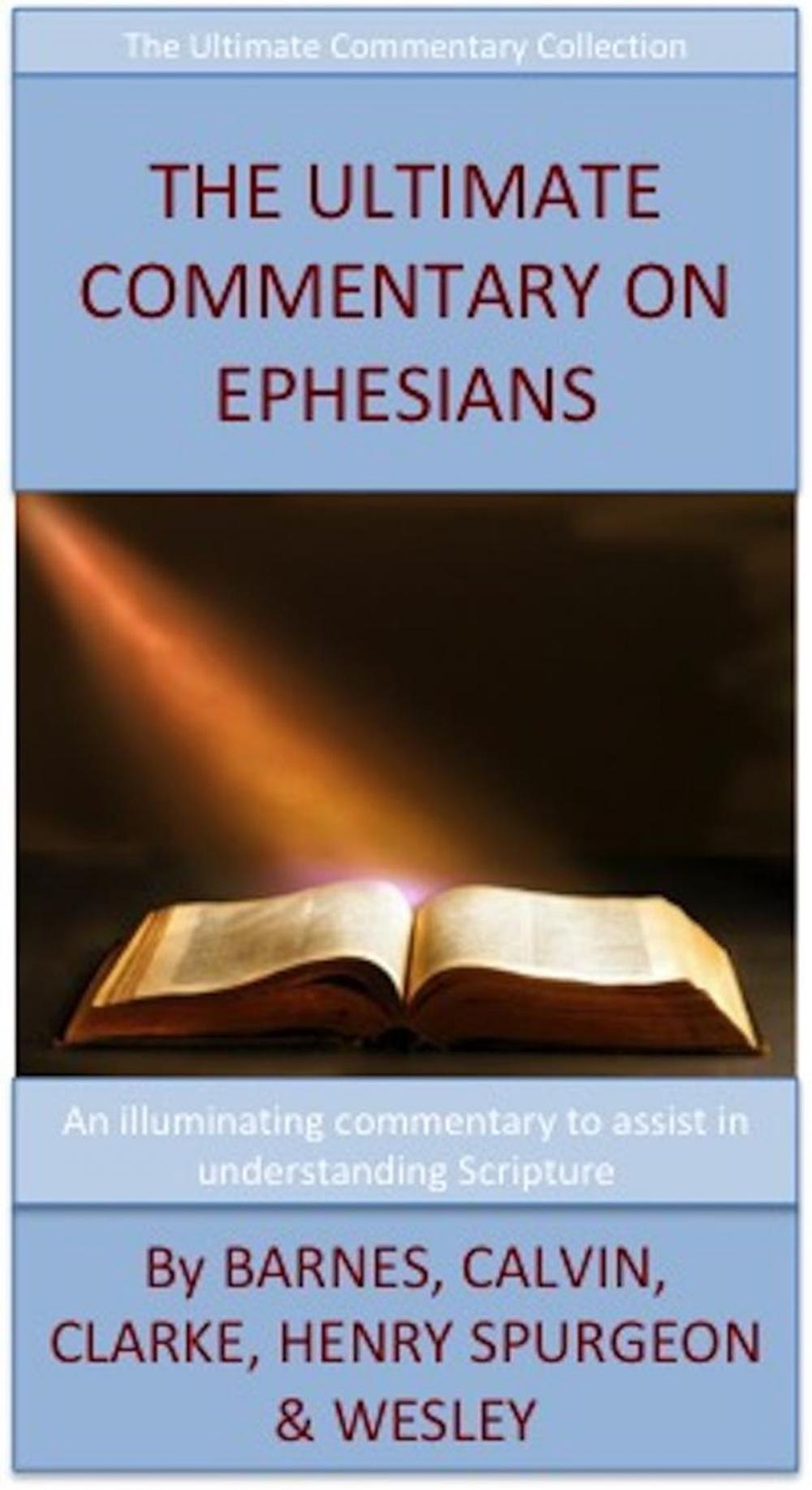 Big bigCover of The Ultimate Commentary On Ephesians