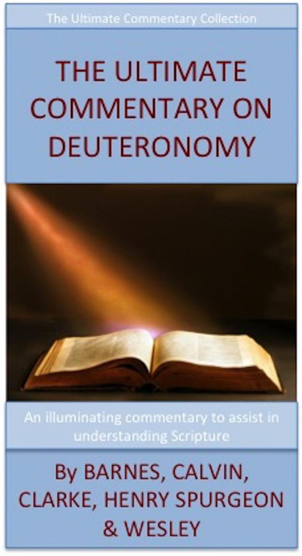 Big bigCover of The Ultimate Commentary On Deuteronomy