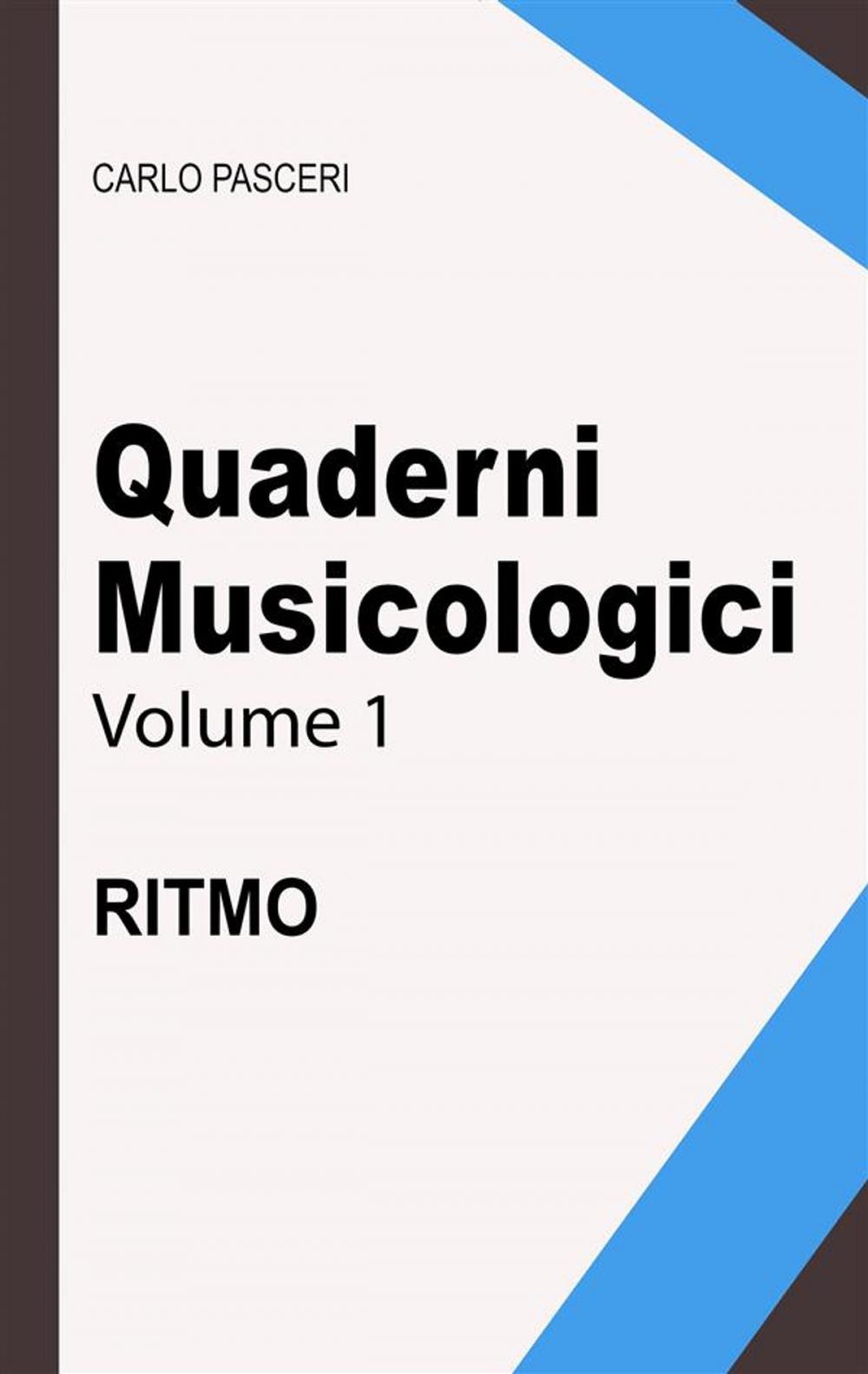 Big bigCover of Quaderni Musicologici - Ritmo