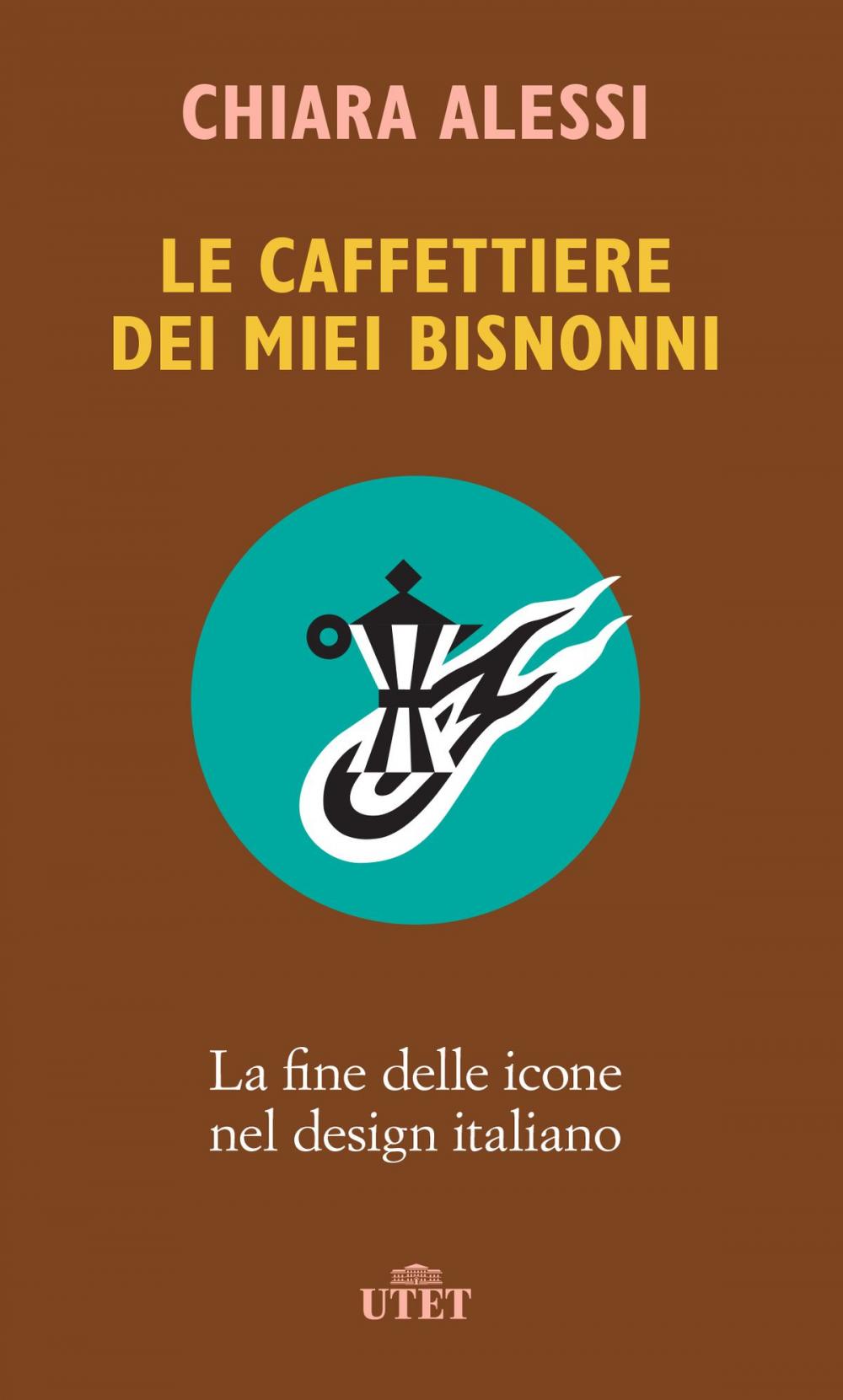 Big bigCover of Le caffettiere dei miei bisnonni