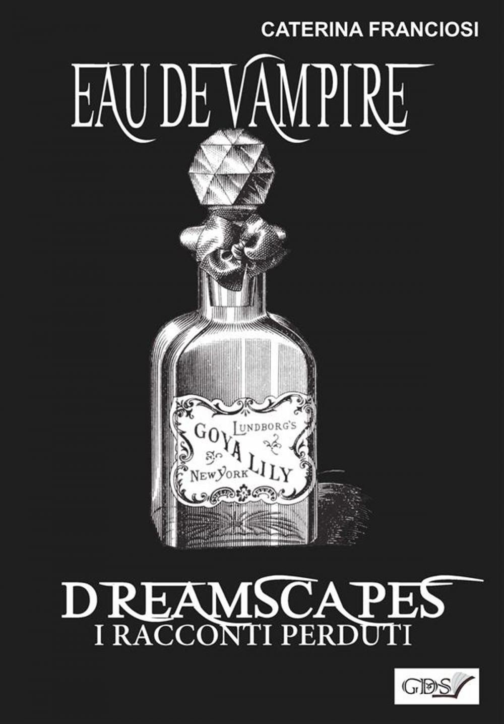 Big bigCover of Eau De Vampire - Dreamscapes- I racconti perduti- Volume 31