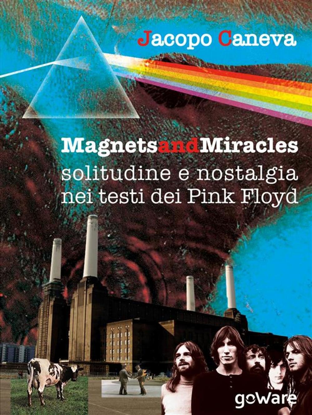 Big bigCover of Magnets and miracles. Solitudine e nostalgia nei testi dei Pink Floyd