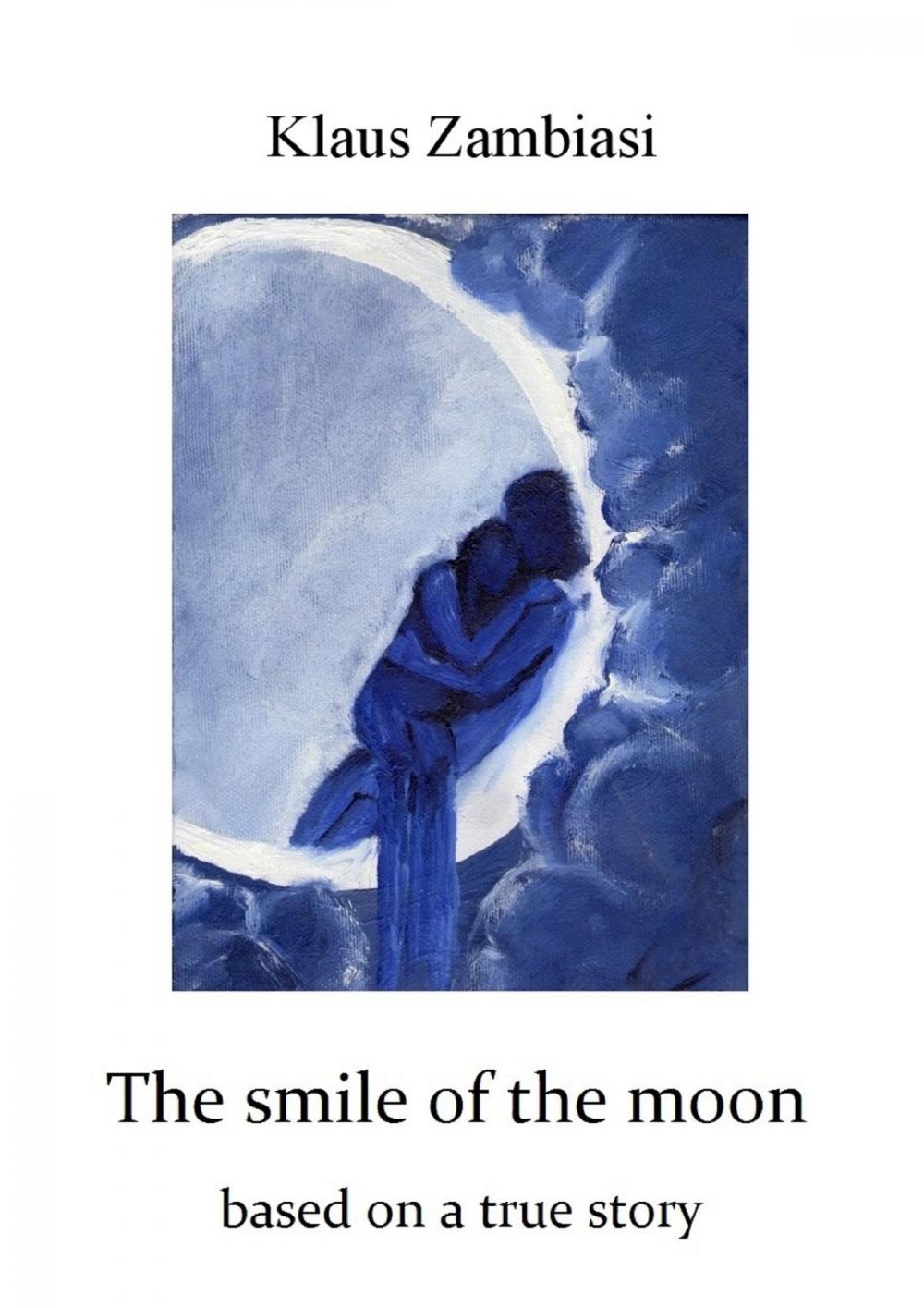 Big bigCover of The Smile Of The Moon