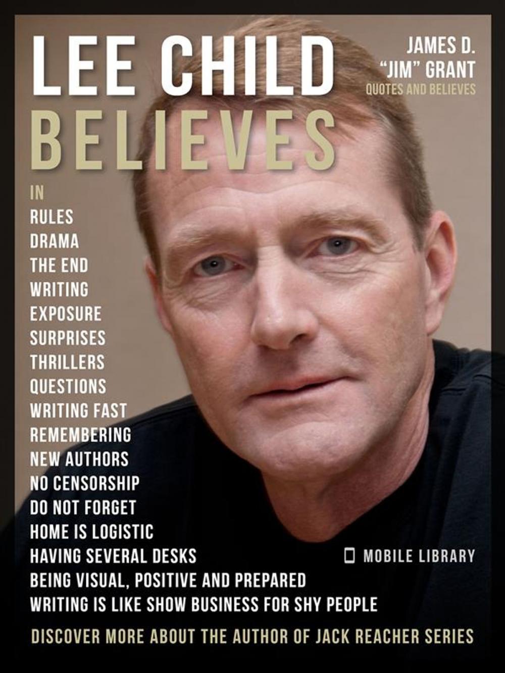 Big bigCover of Lee Child Quotes And Believes