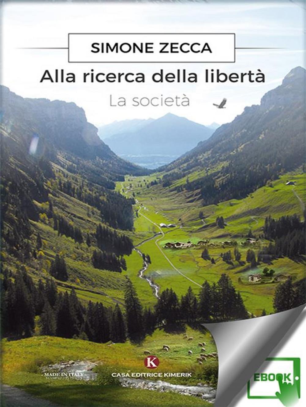 Big bigCover of Alla ricerca della libertà - La società