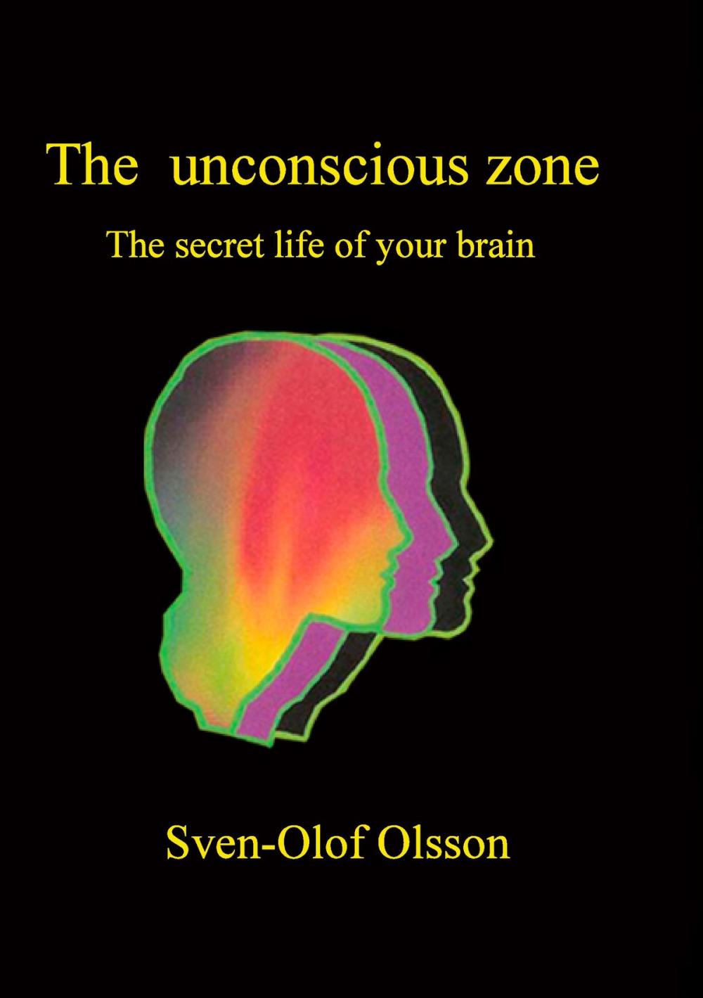 Big bigCover of The unconscious zone