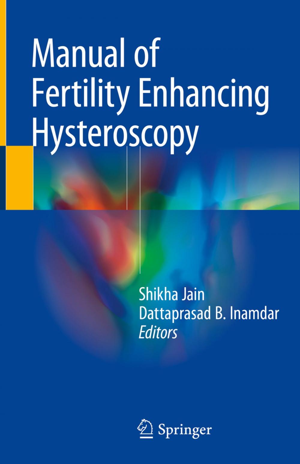 Big bigCover of Manual of Fertility Enhancing Hysteroscopy