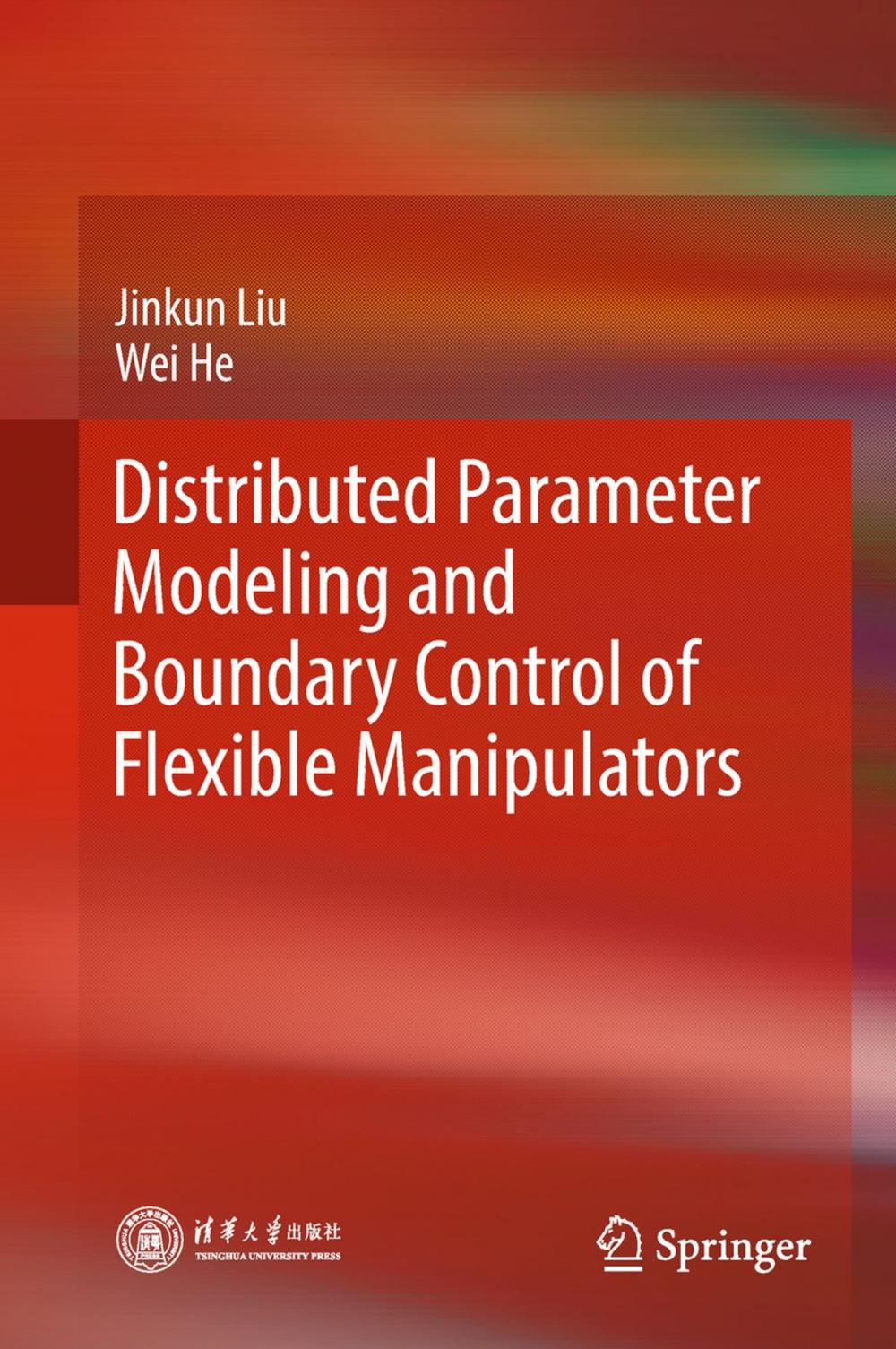 Big bigCover of Distributed Parameter Modeling and Boundary Control of Flexible Manipulators