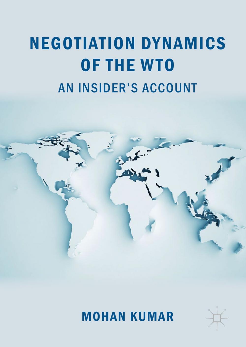 Big bigCover of Negotiation Dynamics of the WTO