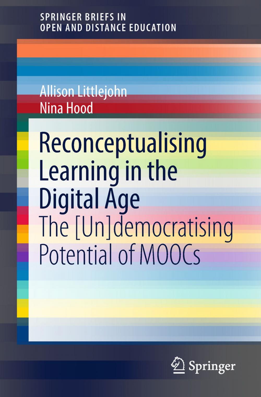 Big bigCover of Reconceptualising Learning in the Digital Age