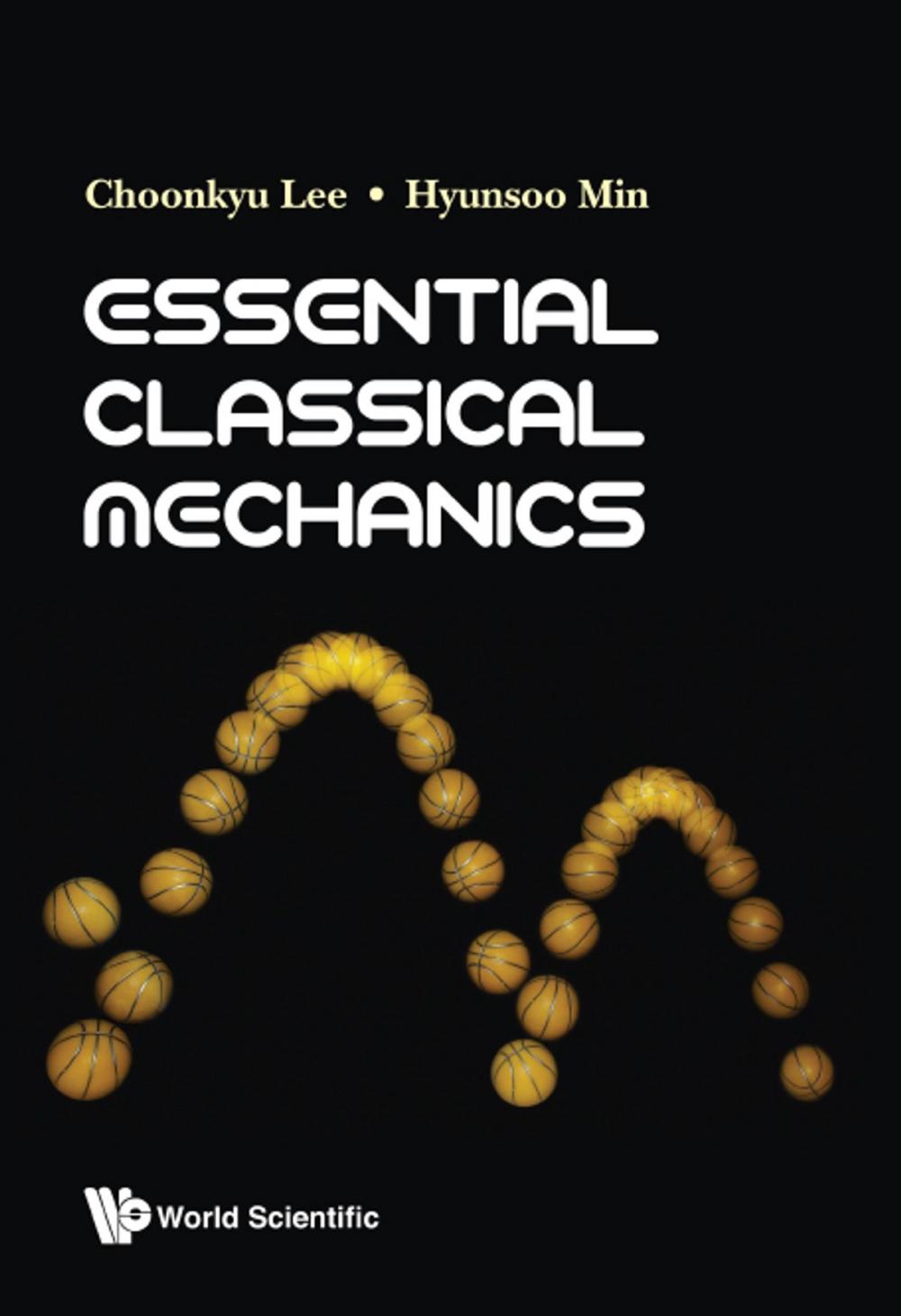 Big bigCover of Essential Classical Mechanics