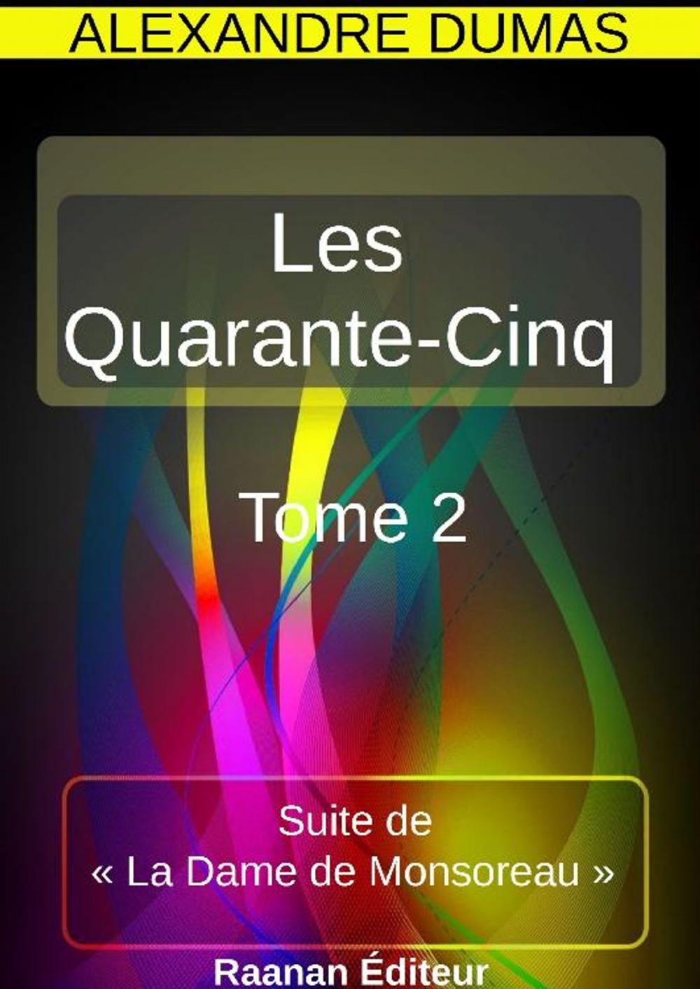 Big bigCover of Les Quarante-Cinq 2