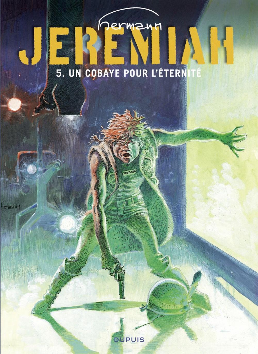 Big bigCover of Jeremiah - tome 5 - UN COBAYE POUR L'ETERNITE