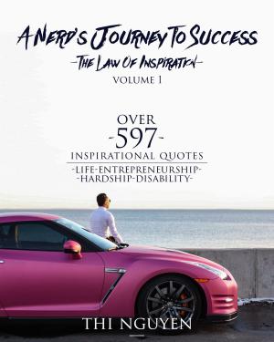 Cover of the book A Nerd's Journey To Success by Gert Tinggaard Svendsen