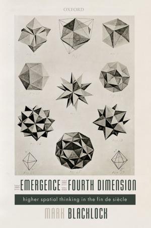 Cover of the book The Emergence of the Fourth Dimension by James Crossley