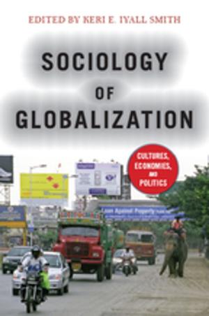 Cover of the book Sociology of Globalization by Mary Ann Odegaard, James B. Ayers