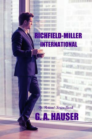 Cover of the book Richfield-Miller International by GA Hauser