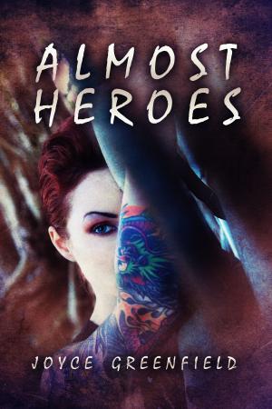 Book cover of Almost Heroes