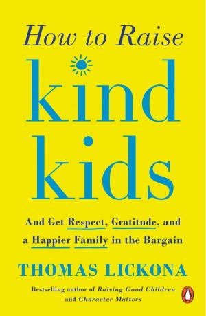 Book cover of How to Raise Kind Kids