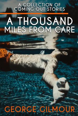 Cover of the book A Thousand Miles From Care by Владислав Картавцев, Трофимова Ольга Борисовна
