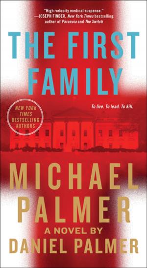 Cover of the book The First Family by Valerie Bowman