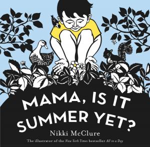 Cover of the book Mama, Is It Summer Yet? by Tom Angleberger
