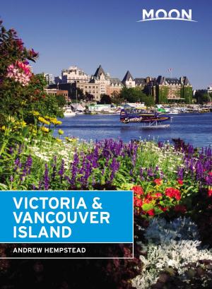Cover of the book Moon Victoria & Vancouver Island by Dana Filek-Gibson