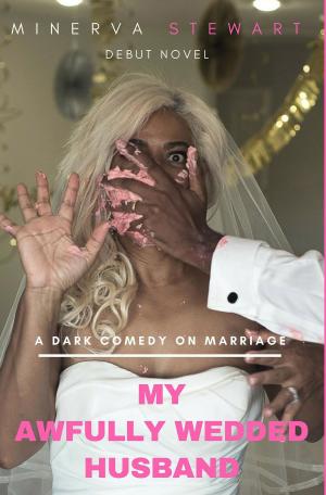 Cover of the book My Awfully Wedded Husband by Bobby Bawbee