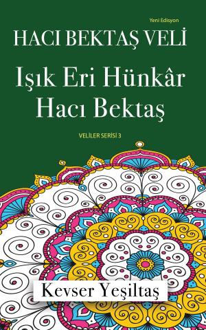 Cover of Işık Eri Hünkar Hacı Bektaş