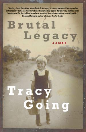 Cover of the book Brutal Legacy by Blanche La Guma, Martin Klammer