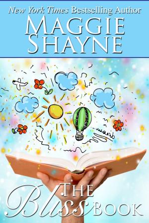 Cover of the book The Bliss Book by Maggie Shayne