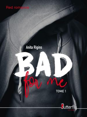 Cover of the book Bad for me by Autumn Piper