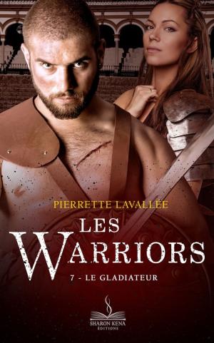 Cover of the book Le Gladiateur by Rachel Berthelot, Lisa Angelini