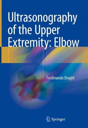 Cover of the book Ultrasonography of the Upper Extremity: Elbow by Rolf Kühn