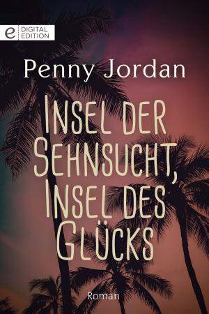 Book cover of Insel der Sehnsucht, Insel des Glücks