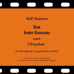 Book cover of Vom Kaiser-Panorama zum Filmpalast