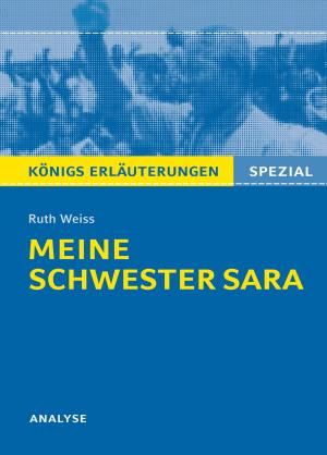 Book cover of Meine Schwester Sara. Königs Erläuterungen.