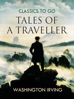 Cover of the book Tales of a Traveller by Edgar Wallace