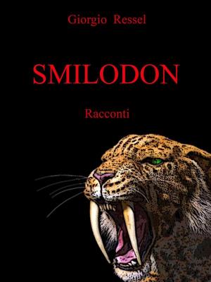 Cover of the book Smilodon by Laura Haglund