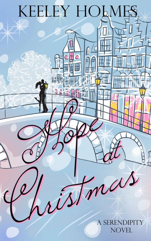 Cover of the book Hope at Christmas by Keeley Holmes, K H Novels