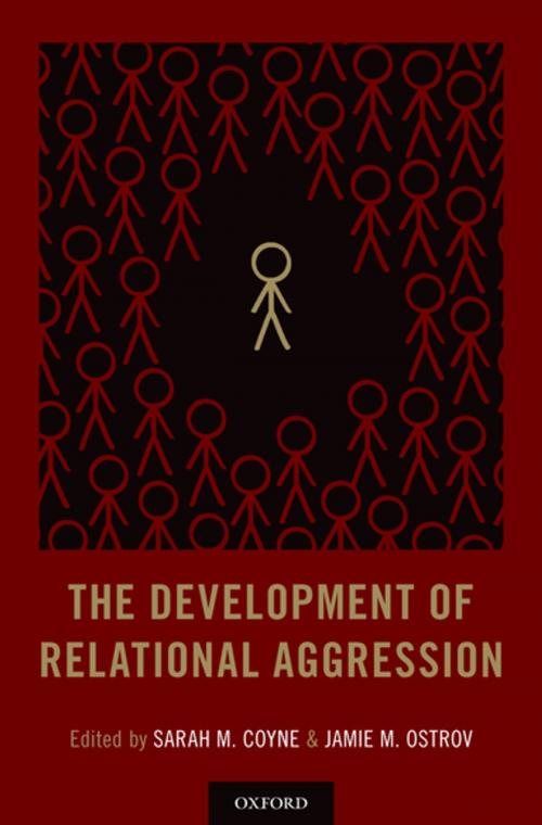 Cover of the book The Development of Relational Aggression by , Oxford University Press