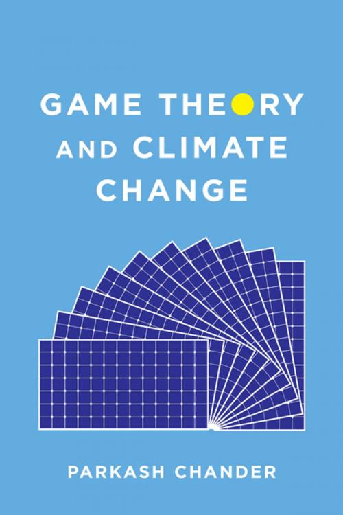 Cover of the book Game Theory and Climate Change by Parkash Chander, Columbia University Press