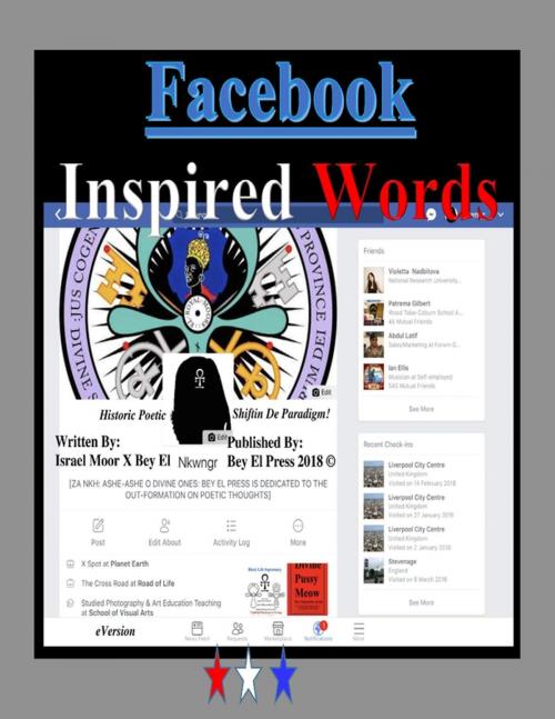 Cover of the book Facebook Inspired Words by Israel Moor X Bey El, Lulu.com