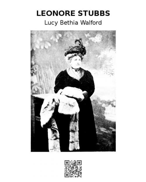 Cover of the book Leonore Stubbs by Lucy Bethia Walford, epf