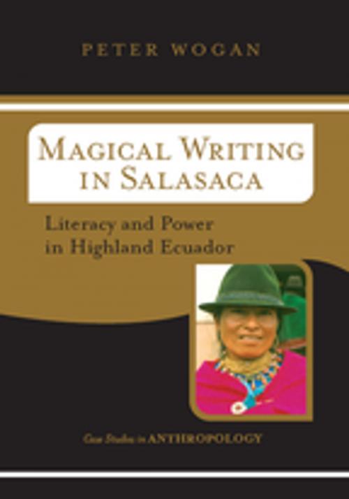 Cover of the book Magical Writing In Salasaca by Peter Wogan, Taylor and Francis