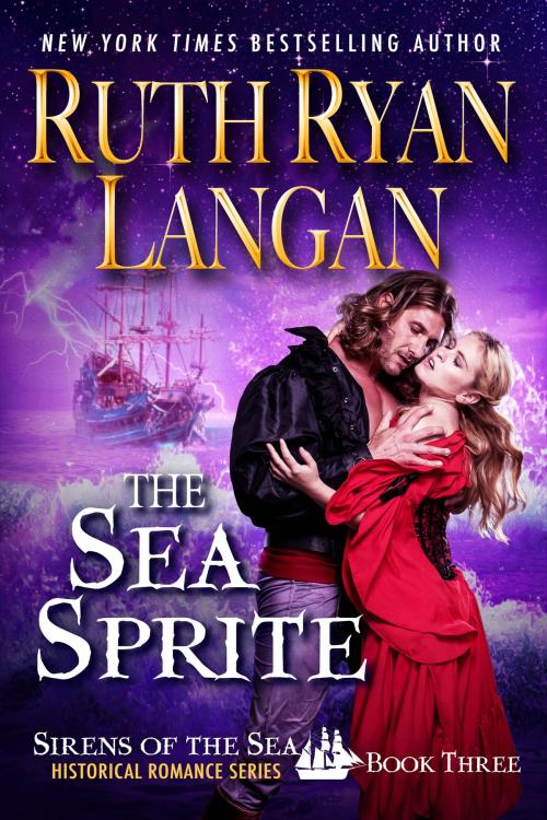 Cover of the book The Sea Sprite by Ruth Ryan Langan, Ruth Ryan Langan