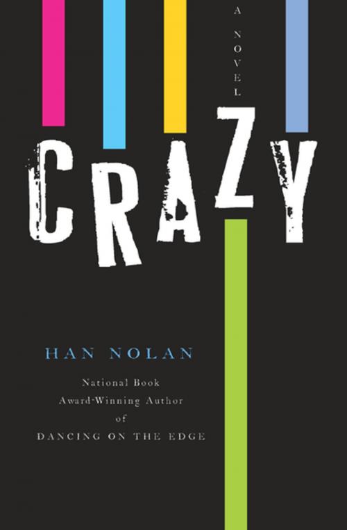 Cover of the book Crazy by Han Nolan, Houghton Mifflin Harcourt