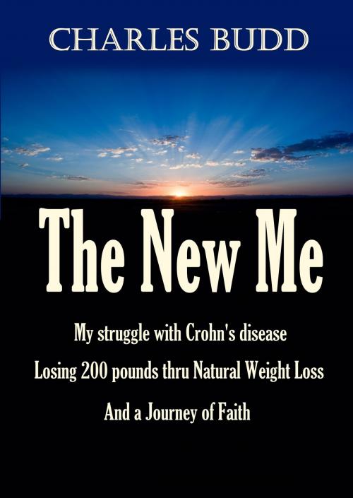 Cover of the book The New Me by Charles Budd, Charles Budd