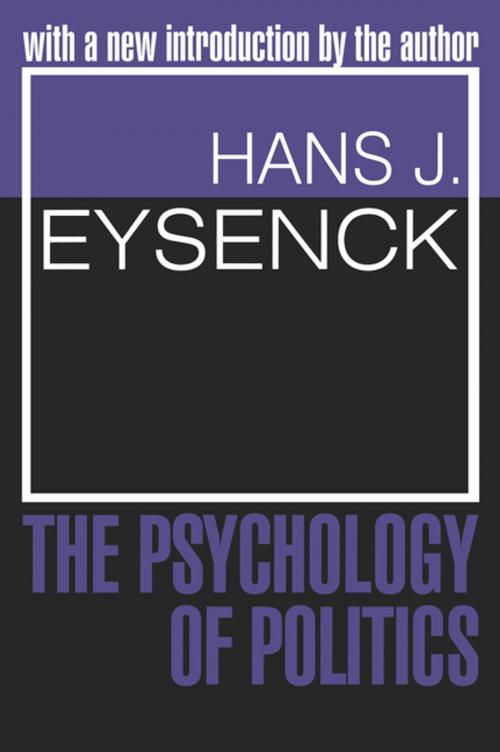 Cover of the book The Psychology of Politics by Hans J. Eysenck, Taylor and Francis